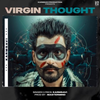 Virgin Thought lyrics | Boomplay Music