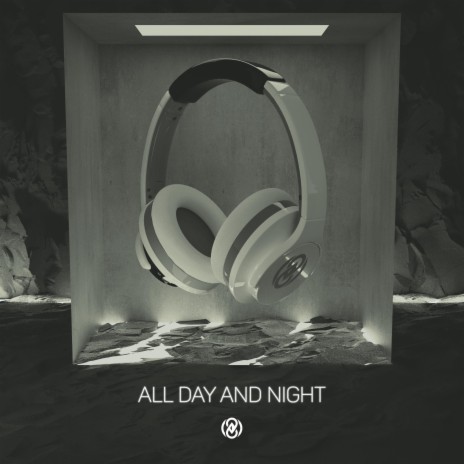 All Day And Night (8D Audio) | Boomplay Music