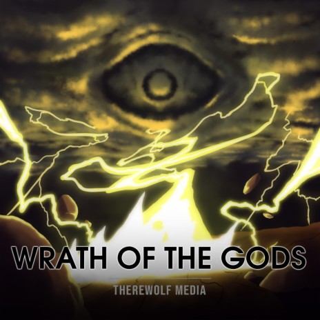 Wrath of the Gods | Boomplay Music