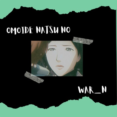 Omoide natsu no | Boomplay Music