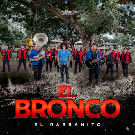 El Bronco ft. Banda Nc de Manuel Diarte | Boomplay Music