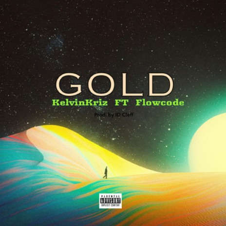Gold ft. Flowcode | Boomplay Music