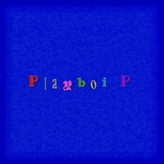 Playboi P lyrics | Boomplay Music