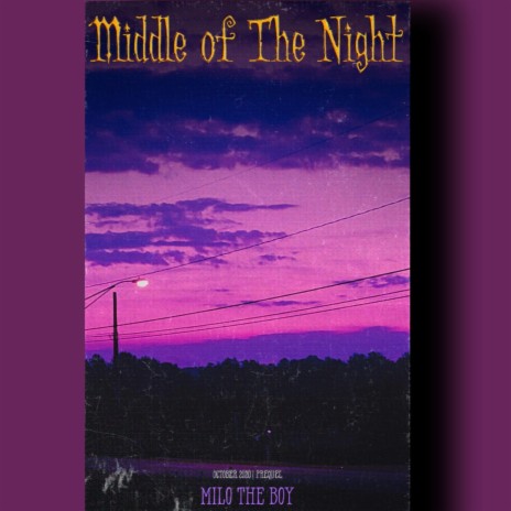 Middle of the Night | Boomplay Music