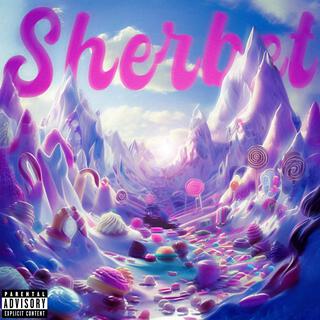 Sherbet lyrics | Boomplay Music