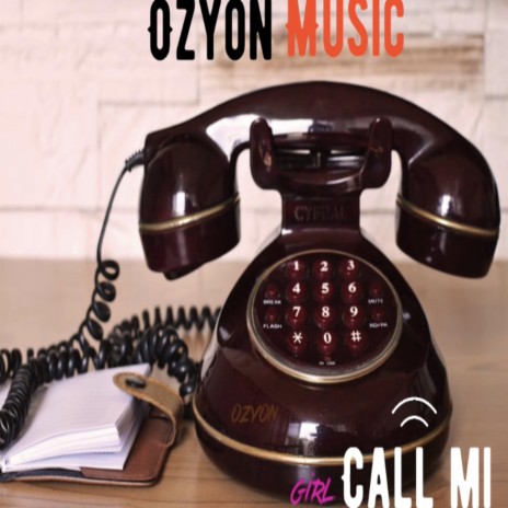 Girl call mi | Boomplay Music