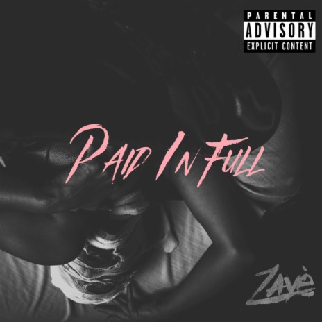 PAID IN FULL | Boomplay Music