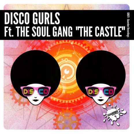The Castle (Extended Mix) ft. The Soul Gang
