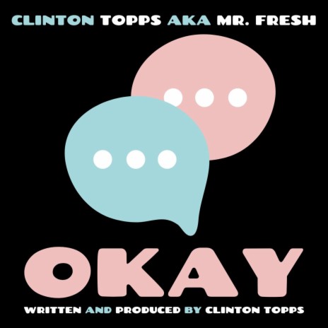 okay ft. TITUS TOPPS & CHLOE TOPPS | Boomplay Music