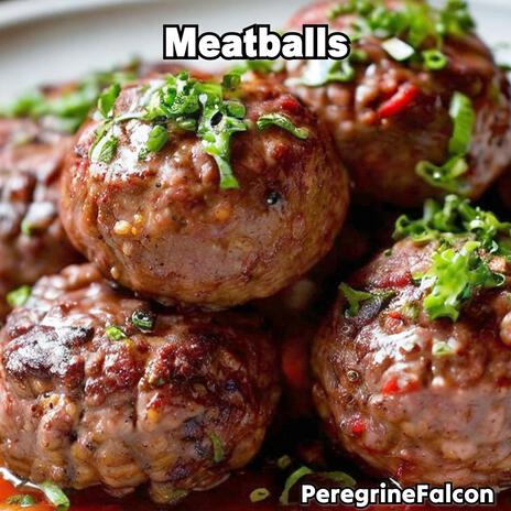 Meatballs | Boomplay Music