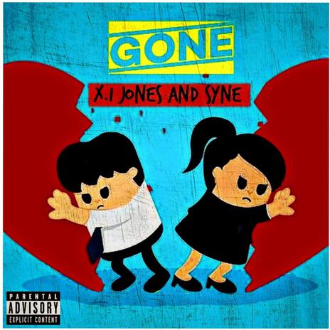 Gone ft. Syne | Boomplay Music