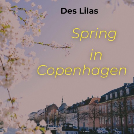 Spring in Copenhagen | Boomplay Music