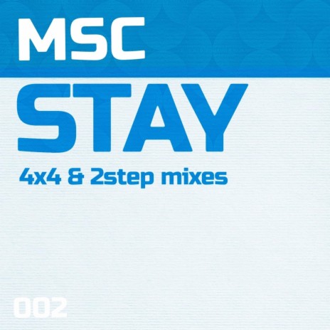 Stay (2step mix)