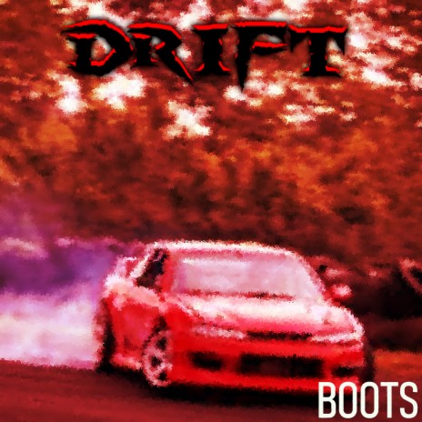 DRIFT | Boomplay Music