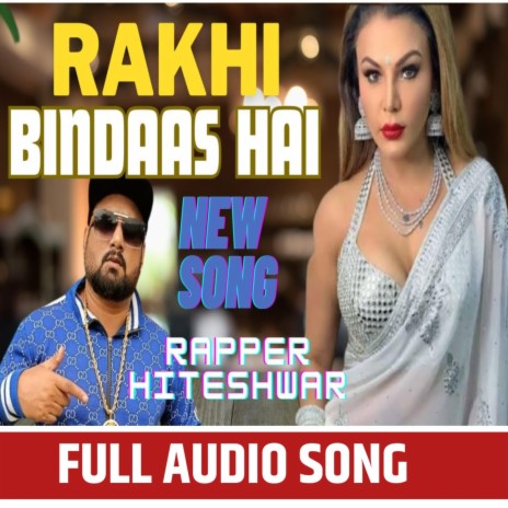 Rakhi Bindass Hai | Boomplay Music