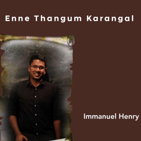 Enne Thangum Karangal | Boomplay Music