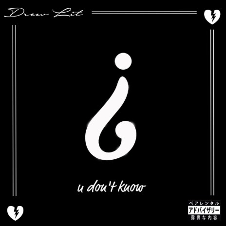 u don't know | Boomplay Music
