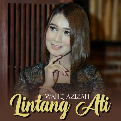 Lintang Ati | Boomplay Music