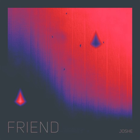 Friend | Boomplay Music