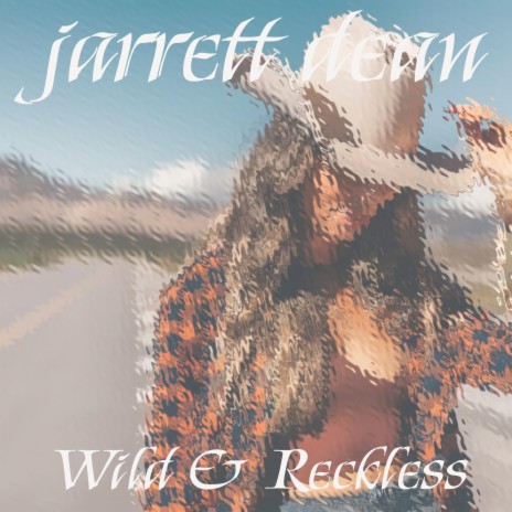 Wild And Reckless