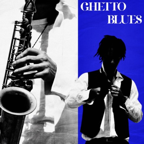 Ghetto Blues | Boomplay Music