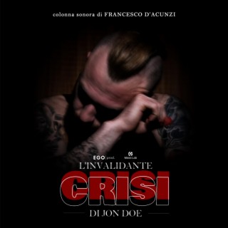 L'invalidante crisi di Jon Doe (Original Motion Picture Soundtrack)