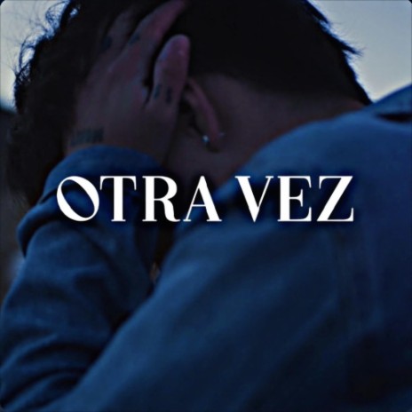 Otra Vez (YT Version) | Boomplay Music