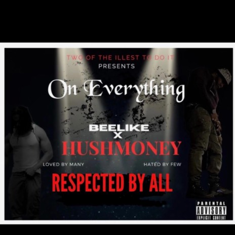 On Everything ft. BeeLike | Boomplay Music