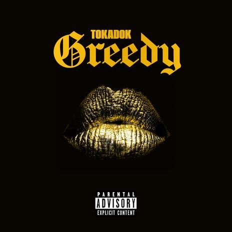 Greedy | Boomplay Music