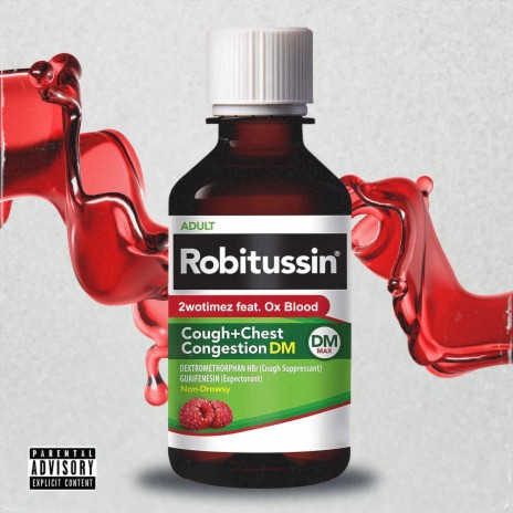 Robitussin ft. Ox Blood