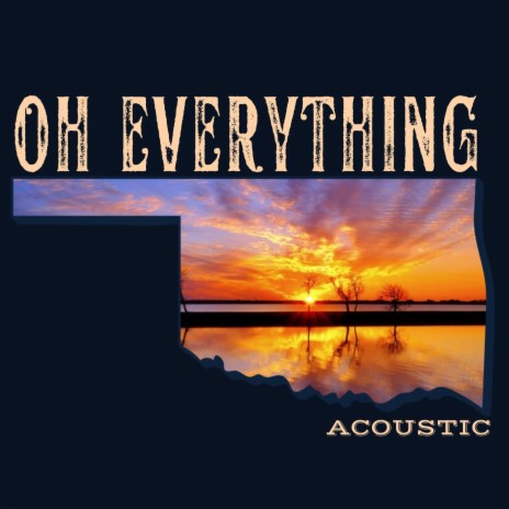 Oh Everything (Acoustic Looping) | Boomplay Music
