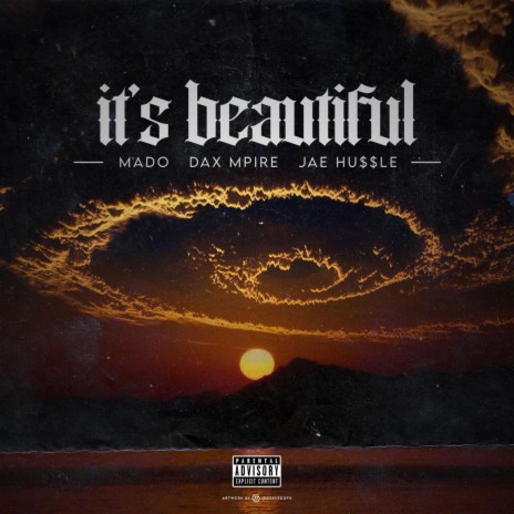 It's Beautiful ft. Mado & Jae Hussle | Boomplay Music