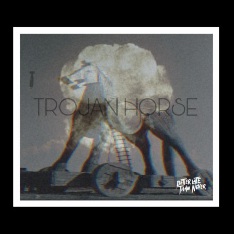 Trojan Horse | Boomplay Music