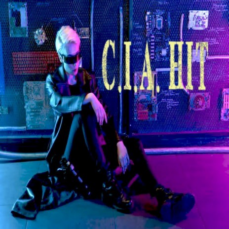 C.I.A. HIT | Boomplay Music