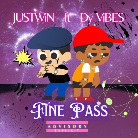 Fine Pass ft. dy vibes | Boomplay Music