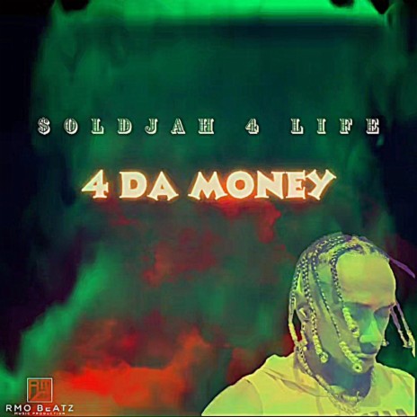 4 Da Money (RMO beatz) | Boomplay Music