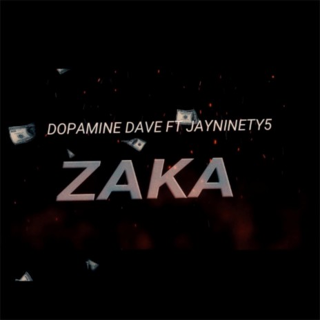 Zaka ft. Jayninety5 & Vieno | Boomplay Music