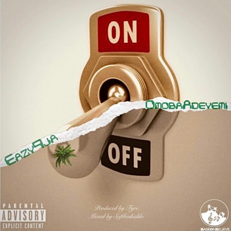 ON&OFF ft. Omoba Adeyemi | Boomplay Music