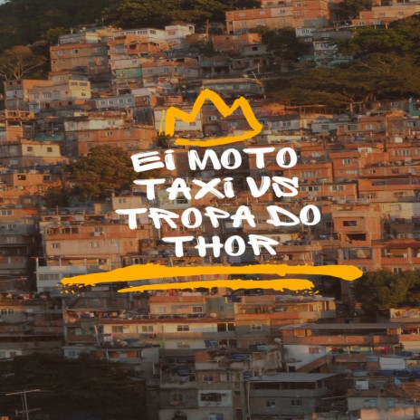 EI MOTO TAXI VS TROPA DO THOR ft. Mc Monik do pix | Boomplay Music