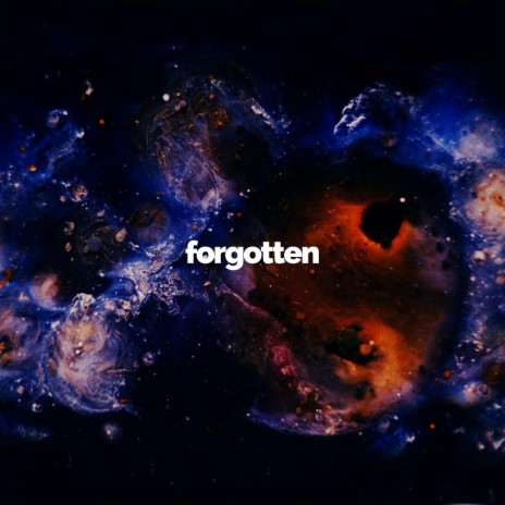 Forgotten | Boomplay Music