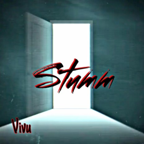 Stumm | Boomplay Music