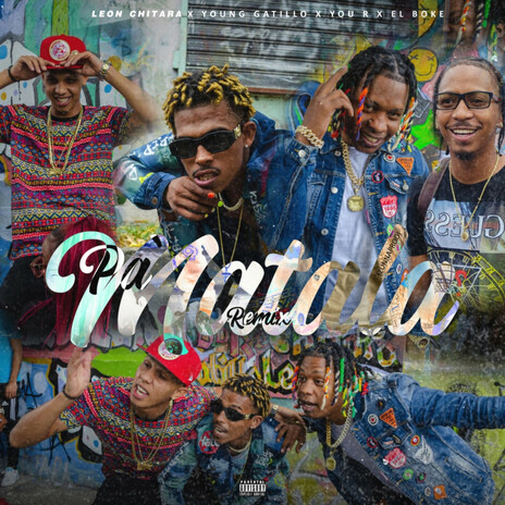 Pa Matala (Remix) ft. Young Gatillo, El Boke & You R | Boomplay Music