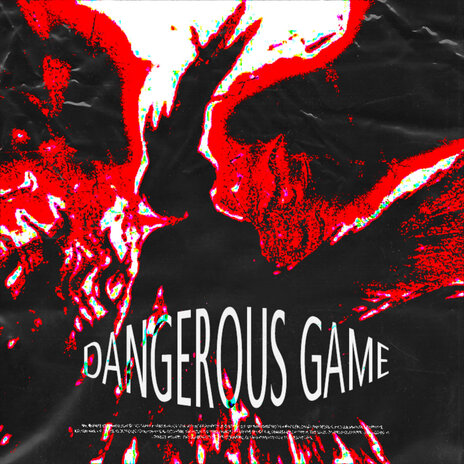 Dangerous Game | Boomplay Music