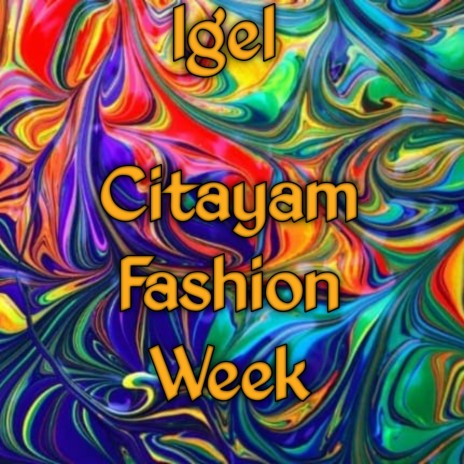 Citayam Fashion Week | Boomplay Music