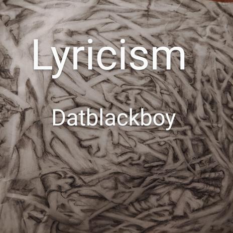 Lyricism | Boomplay Music