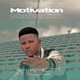 Motivation lyrics | Boomplay Music