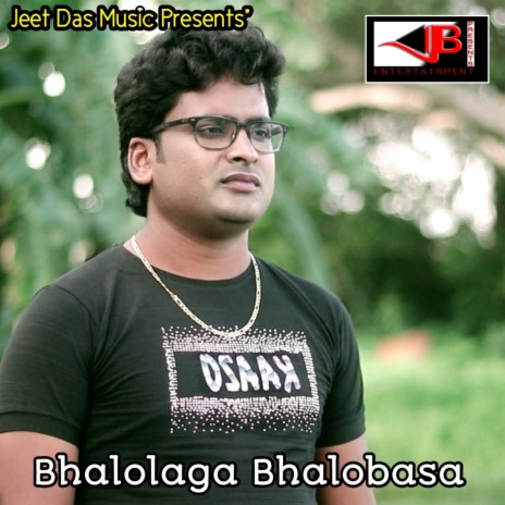 Bhalolaga Bhalobasa | Boomplay Music