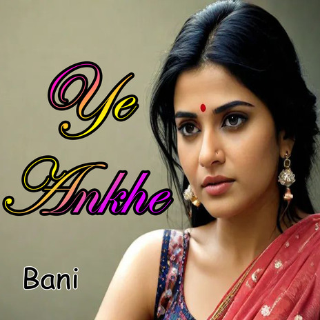 Ye Aankhe | Boomplay Music