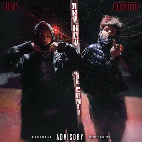 Kno How We Comin ft. Migo Fitty | Boomplay Music