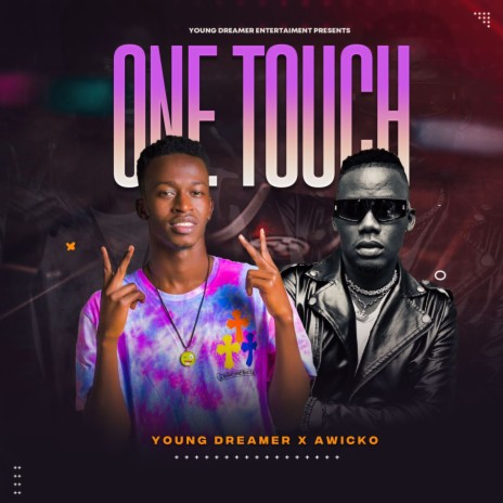 One Touch ft. Awicko | Boomplay Music